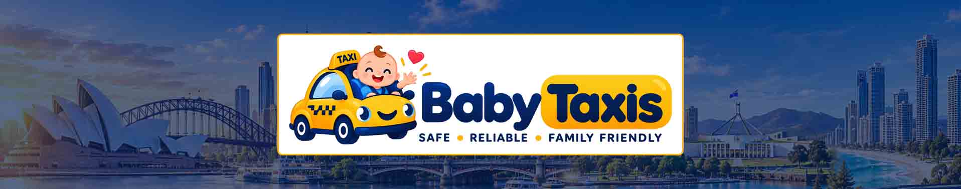 Baby Taxis - Safe, Reliable, Family Friendly